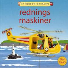 En flapbog for de små om redningsmaskiner