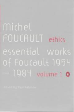 Ethics : subjectivity and truth