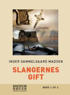 Slangernes gift : kriminalroman. Bind 1 (Stor skrift)