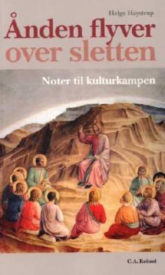 Ånden flyver over sletten : noter til kulturkampen