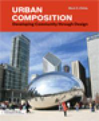 Urban composition : developing community through design