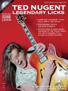 Ted Nugent - legendary licks