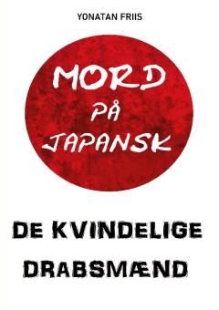 Mord på japansk. De kvindelige drabsmænd