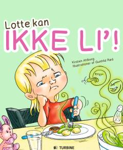 Lotte kan ikke li'!
