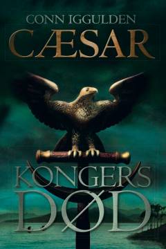Cæsar. Bind 2 : Kongers død