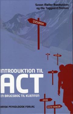 Introduktion til ACT : en brugsbog til klienten