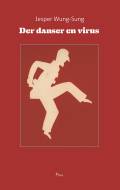 Der danser en virus. Fugl