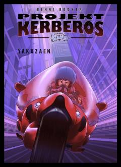Projekt Kerberos. Bind 2 : Yakuzaen