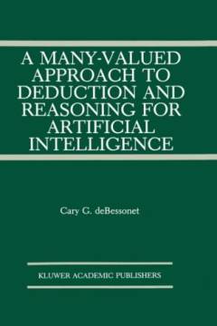 A many-valued approach to deduction and reasoning for artificial intelligence