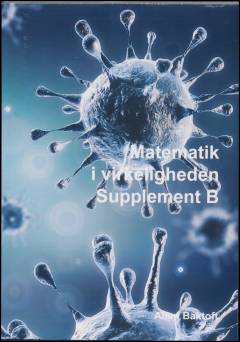 Matematik i virkeligheden -- Supplement. Bind B