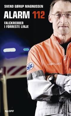 Alarm 112 : falckredder i forreste linje