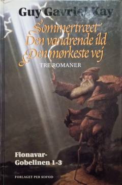Sommertræet: Den vandrende ild: Den mørkeste vej