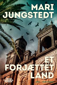 Et forjættet land : kriminalroman