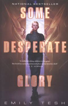 Some desperate glory