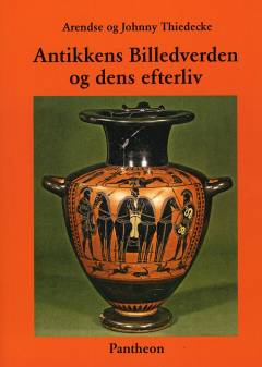 Antikkens billedverden og den efterliv