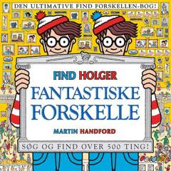 Fantastiske forskelle : find Holger