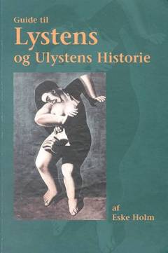 Guide til lystens og ulystens historie