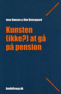 Kunsten (ikke?) at gå på pension : pas på bore-out syndrom : ressource eller ronkedor