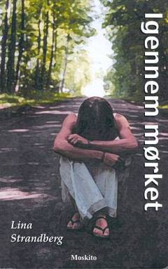 Igennem mørket : en bog om anoreksi