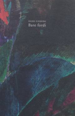 Bare fordi : et foredrag