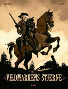 Vildmarkens stjerne. 2. del