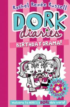 Dork diaries - birthday drama!