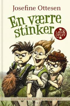 En værre stinker