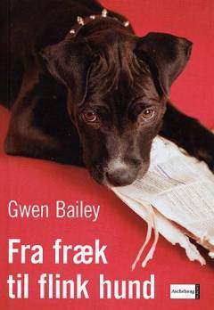 Fra fræk til flink hund