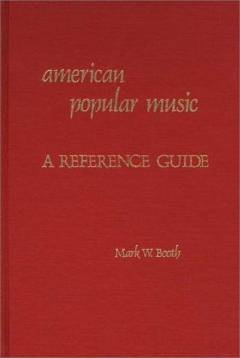 American popular music : a reference guide