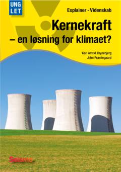 Kernekraft - en løsning for klimaet?