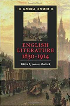 The Cambridge companion to english literature : 1830-1914
