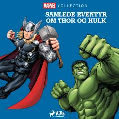 Samlede eventyr om Thor og Hulk