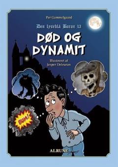 Død og dynamit