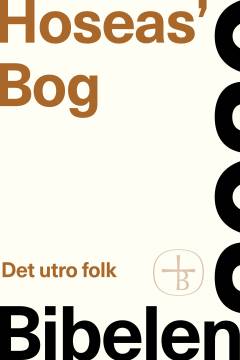 Hoseas' Bog : det utro folk