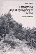 Forpagtning af jord og bygninger i Athen : attiske indskrifter