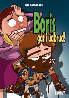 Boris går i udbrud!