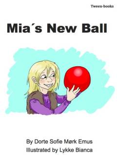 Mia's new ball