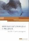 Erhvervspsykologi i praksis : metoder til fælles bevægelse