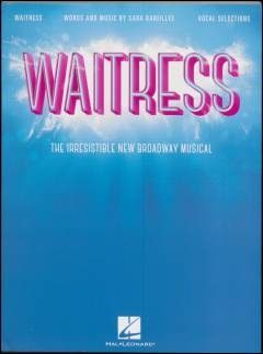 Waitress : \vocal selections\