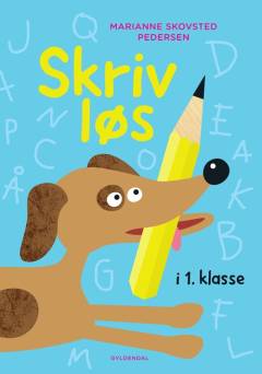 Skriv løs i 1. klasse
