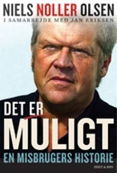Det er muligt! : rundt om et misbrug