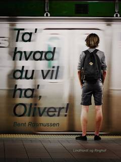 Ta' hvad du vil ha', Oliver!