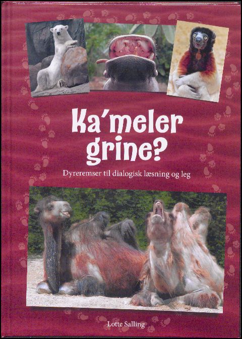 Ka'meler grine? : dyreremser til dialogisk læsning og leg