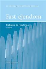 Fast ejendom : rådighed og regulering
