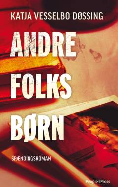 Andre folks børn : spændingsroman