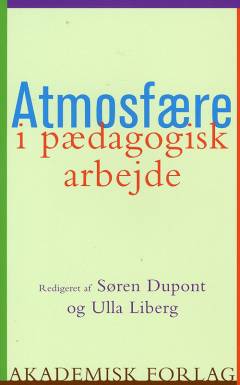 Atmosfære - i pædagogisk arbejde