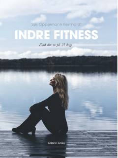 Indre fitness : find din ro på 21 dage