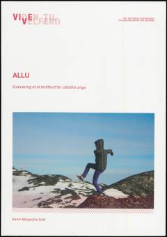 Allu - evaluering af et botilbud for udsatte unge