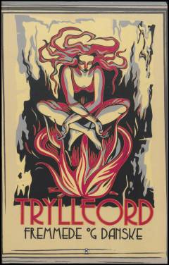 Trylleord - fremmede og danske