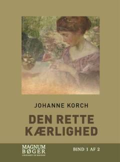 Den rette kærlighed. Bind 1 (Stor skrift)